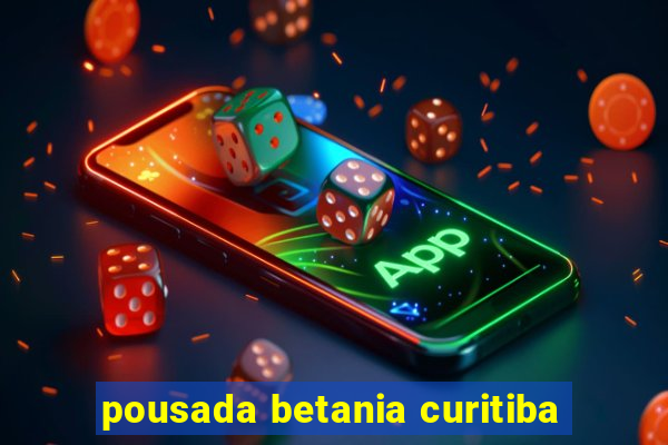 pousada betania curitiba